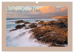 Blicke auf´s Meer (Wandkalender 2026 DIN A3 quer), CALVENDO Monatskalender
