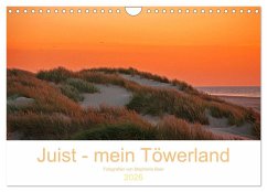 Juist - mein Töwerland (Wandkalender 2026 DIN A4 quer), CALVENDO Monatskalender Juist - mein Töwerland (Wandkalender 2026 DIN A4 quer), CALVENDO Monatskalender