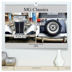 Cover MG Classics - Britische Oldtimer in Kuba (hochwertiger Premium Wandkalender 2026 DIN A2 quer), Kunstdruck in Hochglanz