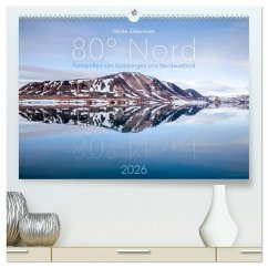 Heike Odermatt: 80° Nord - Fotografien von Spitzbergen und Nordaustland (hochwertiger Premium Wandkalender 2026 DIN A2 quer), Kunstdruck in Hochglanz Heike Odermatt: 80° Nord - Fotografien von Spitzbergen und Nordaustland (hochwertiger Premium Wandkalender 2026 DIN A2 quer), Kunstdruck in Hochglanz