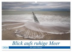 Blick aufs ruhige Meer (Wandkalender 2026 DIN A2 quer), CALVENDO Monatskalender