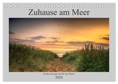 Zuhause am Meer (Tischkalender 2026 DIN A5 quer), CALVENDO Monatskalender