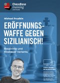 Eröffnungswaffe gegen Sizilianisch Eröffnungswaffe gegen Sizilianisch