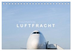Cover Faszination Luftfracht (Tischkalender 2026 DIN A5 quer), CALVENDO Monatskalender
