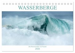 WASSERBERGE - Die Riesenwellen von Nazaré (Tischkalender 2026 DIN A5 quer), CALVENDO Monatskalender