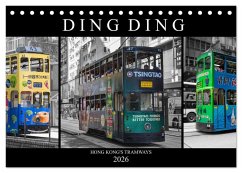 Ding Ding - Hong Kong's Tramways (Tischkalender 2026 DIN A5 quer), CALVENDO Monatskalender Ding Ding - Hong Kong's Tramways (Tischkalender 2026 DIN A5 quer), CALVENDO Monatskalender