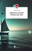 Salinmar und die Wellen der Zeit. Life is a Story - story.one Salinmar und die Wellen der Zeit. Life is a Story - story.one