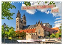 Schönes Magdeburg (Wandkalender 2026 DIN A4 quer), CALVENDO Monatskalender Schönes Magdeburg (Wandkalender 2026 DIN A4 quer), CALVENDO Monatskalender
