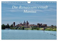 Die Renaissancestadt Mantua (Wandkalender 2026 DIN A4 quer), CALVENDO Monatskalender