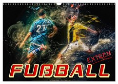 Cover Fußball - extrem (Wandkalender 2026 DIN A3 quer), CALVENDO Monatskalender