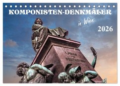Cover Komponisten-Denkmäler in Wien (Tischkalender 2026 DIN A5 quer), CALVENDO Monatskalender
