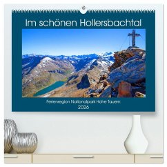 Cover Im schönen Hollersbachtal (hochwertiger Premium Wandkalender 2026 DIN A2 quer), Kunstdruck in Hochglanz