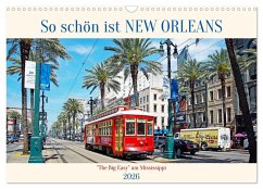So schön ist New Orleans (Wandkalender 2026 DIN A3 quer), CALVENDO Monatskalender Cover So schön ist New Orleans (Wandkalender 2026 DIN A3 quer), CALVENDO Monatskalender
