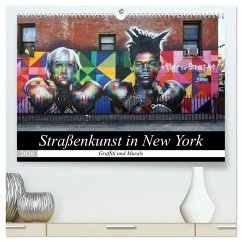 Straßenkunst in New York - Graffiti und Murals (hochwertiger Premium Wandkalender 2026 DIN A2 quer), Kunstdruck in Hochglanz
