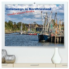 Unterwegs in Nordfriesland (hochwertiger Premium Wandkalender 2026 DIN A2 quer), Kunstdruck in Hochglanz