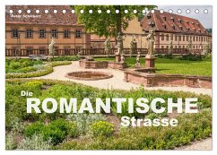 Die Romantische Strasse (Tischkalender 2026 DIN A5 quer), CALVENDO Monatskalender Die Romantische Strasse (Tischkalender 2026 DIN A5 quer), CALVENDO Monatskalender