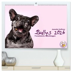Cover Bullys - Französische Bulldoggen 2026 (hochwertiger Premium Wandkalender 2026 DIN A2 quer), Kunstdruck in Hochglanz
