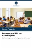 Lebensqualität am Arbeitsplatz