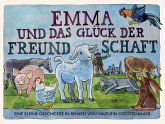 Emma und das Glück der Freundschaft Emma und das Glück der Freundschaft