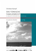 Das türkische Familienrecht im deutsch-türkischen Zusammenhang