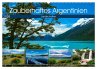 Zauberhaftes Argentinien (Wandkalender... - Bild 1