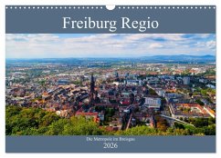 Freiburg Regio (Wandkalender 2026 DIN A3 quer), CALVENDO Monatskalender Cover Freiburg Regio (Wandkalender 2026 DIN A3 quer), CALVENDO Monatskalender