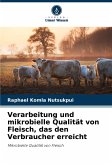 Verarbeitung und mikrobielle Qualität von Fleisch, das den Verbraucher erreicht