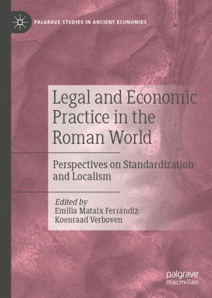 Legal and Economic Practice in the Roman World