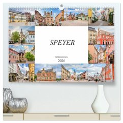 Speyer Impressionen (hochwertiger Premium Wandkalender 2026 DIN A2 quer), Kunstdruck in Hochglanz