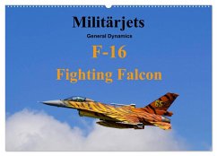Militärjets General Dynamics F-16 Fighting Falcon (Wandkalender 2026 DIN A2 quer), CALVENDO Monatskalender