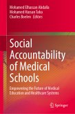 Social Accountability of Medical Schools Social Accountability of Medical Schools
