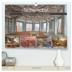 Tschernobyl - Die Sperrzone um das Atomkraftwerk (hochwertiger Premium Wandkalender 2026 DIN A2 quer), Kunstdruck in Hochglanz Tschernobyl - Die Sperrzone um das Atomkraftwerk (hochwertiger Premium Wandkalender 2026 DIN A2 quer), Kunstdruck in Hochglanz