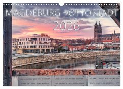 Magdeburg - Ottostadt (Wandkalender 2026 DIN A3 quer), CALVENDO Monatskalender