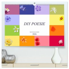 DIY POESIE - BASTELKALENDER (hochwertiger Premium Wandkalender 2026 DIN A2 quer), Kunstdruck in Hochglanz DIY POESIE - BASTELKALENDER (hochwertiger Premium Wandkalender 2026 DIN A2 quer), Kunstdruck in Hochglanz
