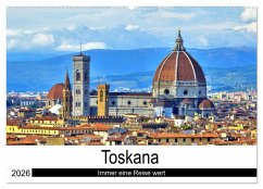 Cover Toskana - Immer eine Reise wert (Wandkalender 2026 DIN A2 quer), CALVENDO Monatskalender
