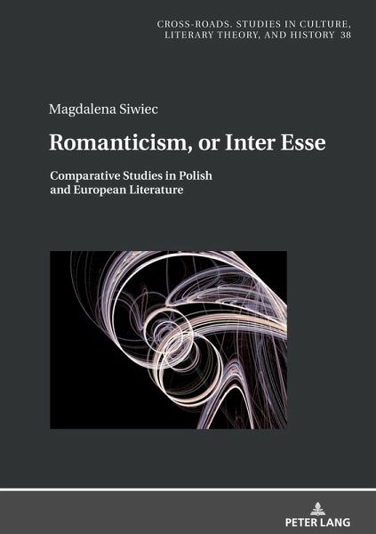 Romanticism, or Inter Esse