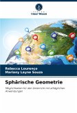 Sphärische Geometrie Sphärische Geometrie