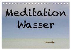 Meditation Wasser (Tischkalender 2026 DIN A5 quer), CALVENDO Monatskalender
