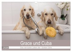 Grace und Cuba - Das verrückte Leben der Golden Girls (Wandkalender 2026 DIN A3 quer), CALVENDO Monatskalender