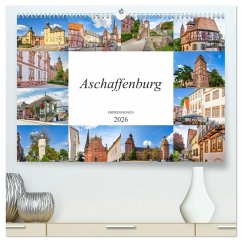 Aschaffenburg Impressionen (hochwertiger Premium Wandkalender 2026 DIN A2 quer), Kunstdruck in Hochglanz Aschaffenburg Impressionen (hochwertiger Premium Wandkalender 2026 DIN A2 quer), Kunstdruck in Hochglanz