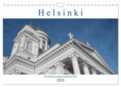 Cover Helsinki - Die lebenswerteste Stadt der Welt (Wandkalender 2026 DIN A4 quer), CALVENDO Monatskalender