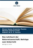 Das Lehrbuch der Naturwissenschaft: Beiträge zum Unterricht Das Lehrbuch der Naturwissenschaft: Beiträge zum Unterricht