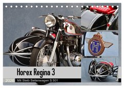 Horex Regina 3 mit Steib Seitenwagen S 501 (Tischkalender 2026 DIN A5 quer), CALVENDO Monatskalender