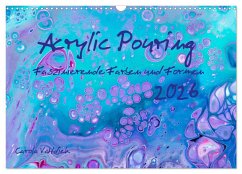Acrylic Pouring - Faszinierende Farben und Formen (Wandkalender 2026 DIN A3 quer), CALVENDO Monatskalender