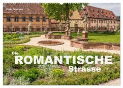 Die Romantische Strasse (Wandkalender 2026 DIN A2 quer), CALVENDO Monatskalender Die Romantische Strasse (Wandkalender 2026 DIN A2 quer), CALVENDO Monatskalender