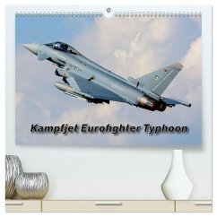 Kampfjet Eurofighter Typhoon (hochwertiger Premium Wandkalender 2026 DIN A2 quer), Kunstdruck in Hochglanz
