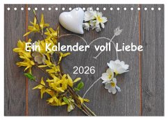 Ein Kalender voll Liebe (Tischkalender 2026 DIN A5 quer), CALVENDO Monatskalender
