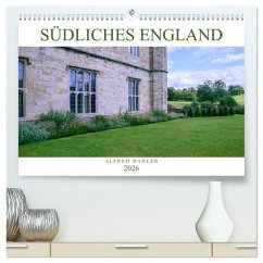 Südliches England (hochwertiger Premium Wandkalender 2026 DIN A2 quer), Kunstdruck in Hochglanz