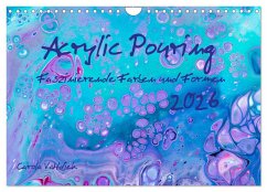 Acrylic Pouring - Faszinierende Farben und Formen (Wandkalender 2026 DIN A4 quer), CALVENDO Monatskalender