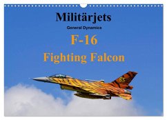 Militärjets General Dynamics F-16 Fighting Falcon (Wandkalender 2026 DIN A3 quer), CALVENDO Monatskalender